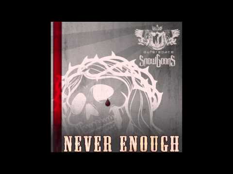 Outerspace - Never Enough (Prod by Snowgoons) Goon MuSick Compilation