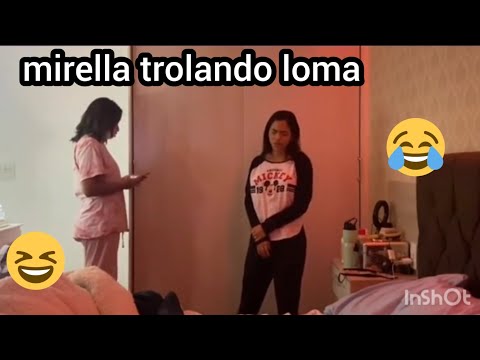 MIRELLA TROLLANDO LOMA KKKK #mirella