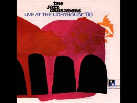 The jazz crusaders - blues up tight