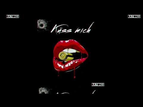 RAYON 22 - Küss mich