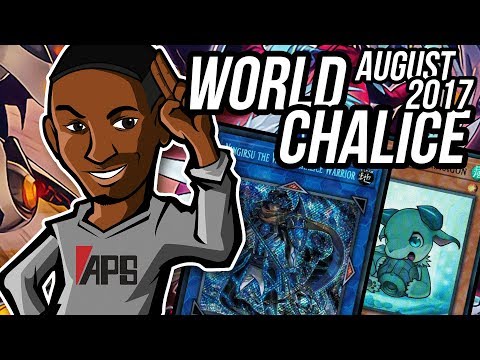 Yu-Gi-Oh! World Chalice Deck Profile! The Best Link Monster Deck! August 2017