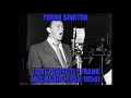 Frank Sinatra: To Be Perfectly Frank (January 12, 1954)