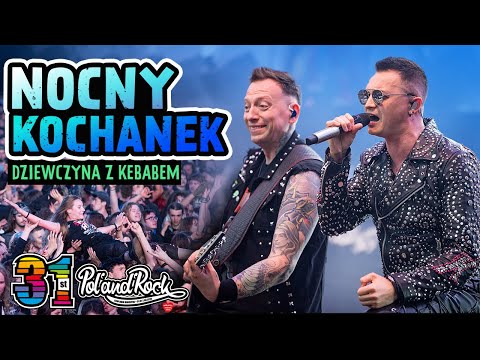 Nocny Kochanek - Dziewczyna z kebabem #polandrock2025