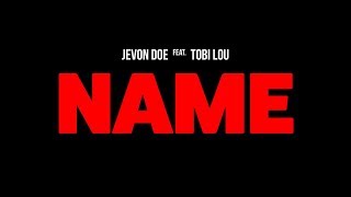 Jevon Doe - Name [Official Audio]