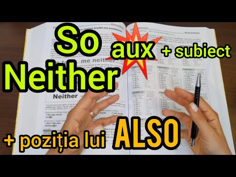 Lecţia # 269 – SO / NEITHER = şi… / nici… + poziţia lui ALSO în propoziţie
