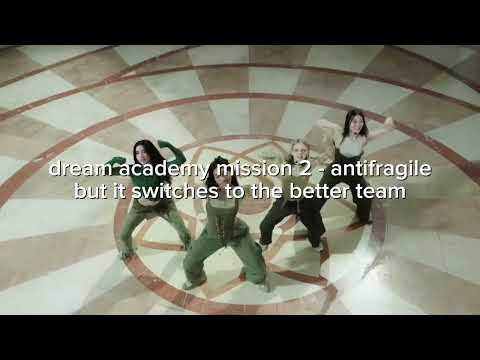 dream academy mission 2 - antifragile but it switches to the better team 
