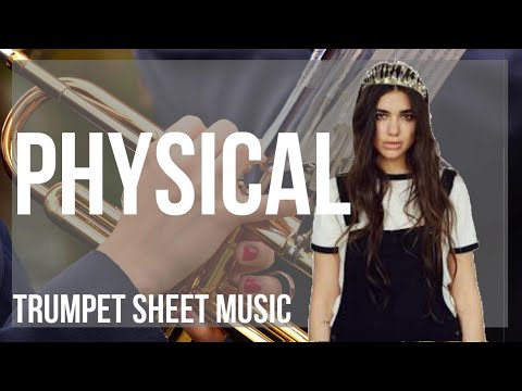 Trumpet Sheet Music: How to play Physical by Dua Lipa