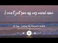 Calling My Phone - Lil Tjay ft. 6LACK (Lyrics Terjemahan) TikTok I can't get you off my mind now...