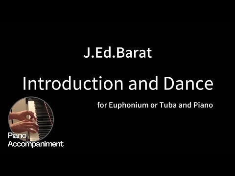 J.Ed.Barat - Introduction and Dance (Piano Accompaniment)