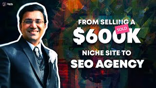 7-Figure Niche Site Owner Shares His Journey and Insights thumbnail