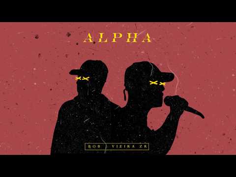 Vieira ZR x Bob - ALPHA (Prod. Giovannigga)