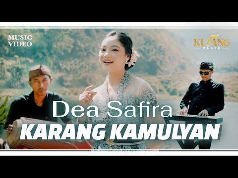 KARANG KAMULYAN - Dea Safira (Official Music Video)