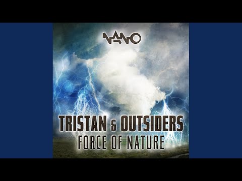 Force of Nature (Original Mix)