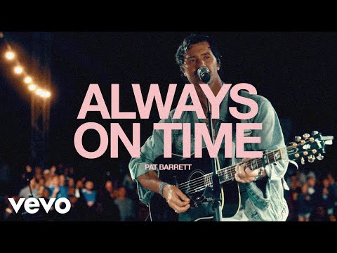 Pat Barrett - Always On Time (Live)