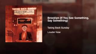 Brooklyn (If You See Something, Say Something)
