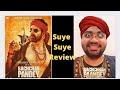 Bachchan Pandey suye suye Review