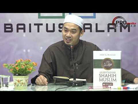 05-03-2019 Ustaz Mohamad Azraie : Mukadimah Shahih Muslim | Siri Pertama