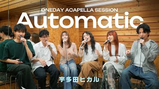 Automatic / 宇多田ヒカル - Acapella Cover (Studio Session)