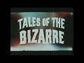 Tales of the Bizarre (1970) 35MM Trailer Scan - 1080p HD