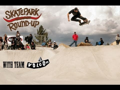 Skatepark Round-Up - Volcom
