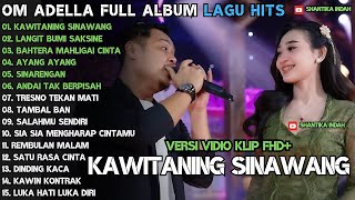 Download lagu KAWITANING SINAWANG - LANGIT BUMI SAKSINE - AYANG AYANG - OM ADELLA FULL ALBUM TERBARU 2025 mp3 Download lagu KAWITANING SINAWANG - LANGIT BUMI SAKSINE - AYANG AYANG - OM ADELLA FULL ALBUM TERBARU 2025 mp3