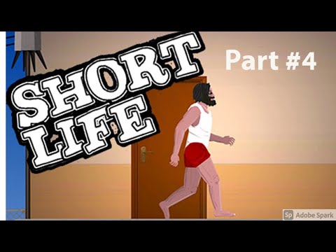 Short Life - Gameplay Walkthrough Part 4 (iOS, Android)