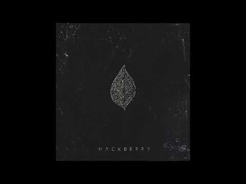 Hackberry - 'Hackberry' - Full Album (2018)
