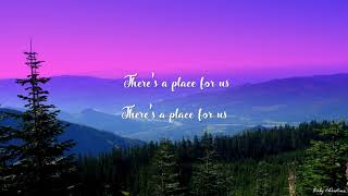 There&#39;s A Place For Us - Carrie Underwood (Lyrics Video)