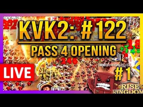 KVK2: LK122 Pass Opening LIVE🔴 Rise of Kingdoms ROK Fleisch