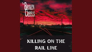 Kadr z teledysku Killing on the Rail Line tekst piosenki The Broken Creels