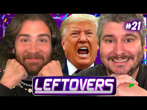 TRUMP GOT RAIDED BY THE FBI!!!🥳🎉 - Leftovers #21