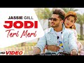 JODI TERI MERI JASSI GILL HD Video Ft Kirandeep Kaur Desi Crew Latest Punjabi Song 2023