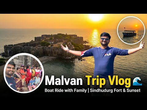 Malvan Trip Vlog | Boat Ride with Family | Sindhudurg Fort & Sunset 🌊