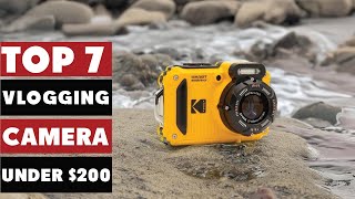 Top 7 Cameras for Vlogging Under $200 You Must See
