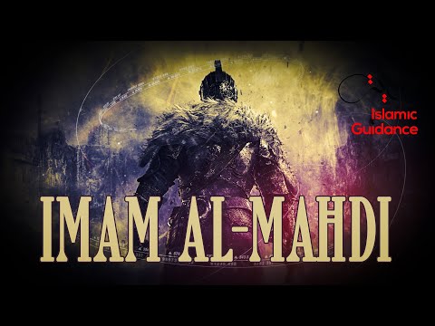 The Arrival Of Imam Al-Mahdi