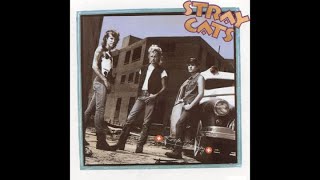 Stray Cats &quot;Looking For Someone To Love&quot;