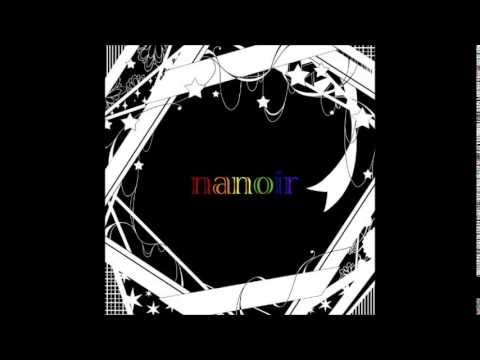 Nano (ナノ) - Nanoir [Full Album]