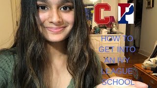 How I got into the Ivy League (stats and extracurriculars)