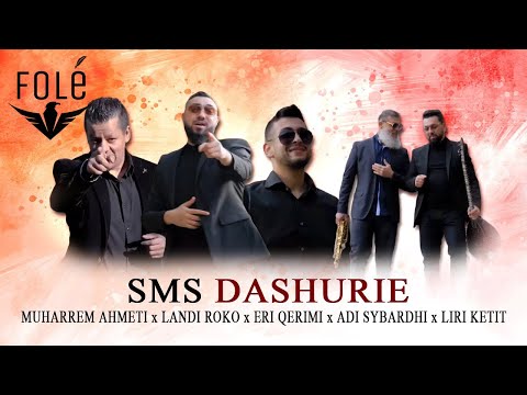 Muharrem Ahmeti, Eri Qerimi, Landi Roko, Adi Sybardhi & Liri Ketit - SMS Dashurie