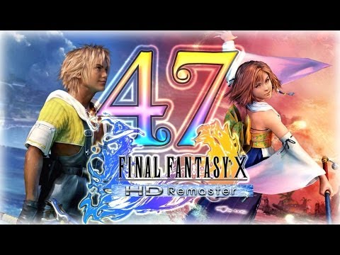 FFX Final Fantasy 10 / X HD Remaster (PS3) English Walkthrough Part 47