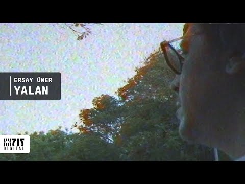 Yalan - Ersay Üner
