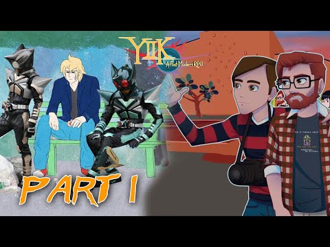 YIIK: A Postmodern RPG - Part 1 [Advanced Hamfisting]