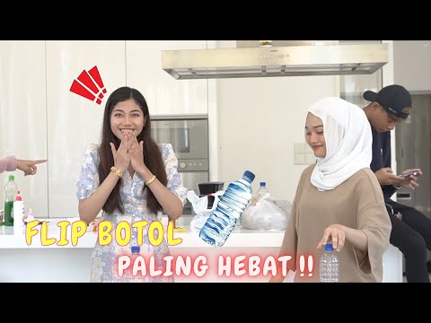 TEAH VS ELYA !! - FLIP BOTOL PALING HEBAT !!