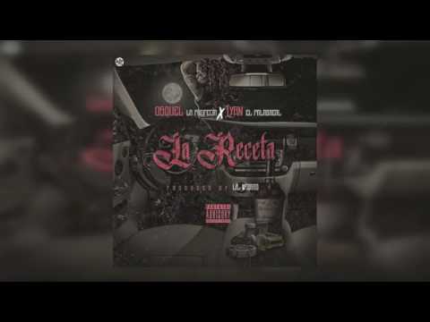 Lyan El Palabreal Ft. Osquel - La Receta (Audio Oficial)