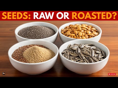 Raw, Roasted, Or Soaked? How To Eat Seeds For Maximum Benefits?