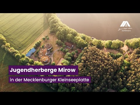 Unsere Jugendherbergen Mirow am See