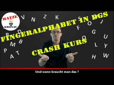 Deafness #4 - DGS Fingeralphabet - Crashkurs - Gebärdensprache