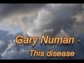 Gary Numan - This disease