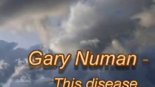 Gary Numan - This disease