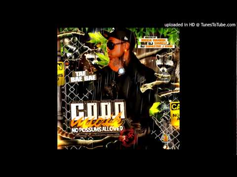 Tae Bae Bae "Snatchin"